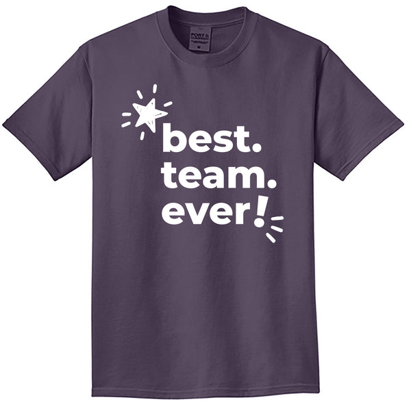 Best Team Ever Beach Wash T-Shirt